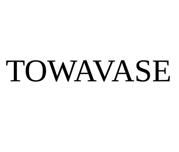 TOWAVASE